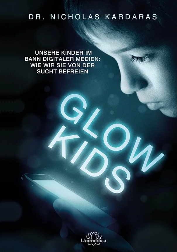 Cover: Glow Kids, Nicholas Kardaras