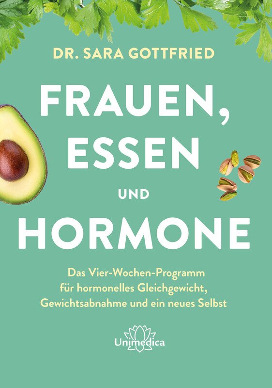 Cover: Frauen, Essen und Hormone - Sara Gottfried